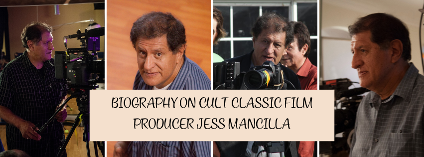 Cult Classic Film Producer Jess Mancilla